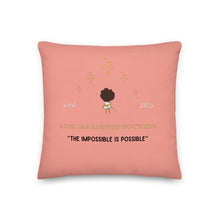 Load image into Gallery viewer, A Del-Marie Prod. Impossible is Possible Pillow